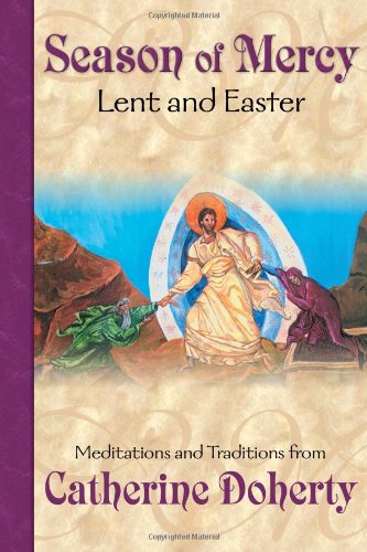 Season of of mercy : Lent and Easter