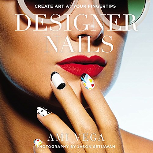 Designer nails : create art at your fingertips