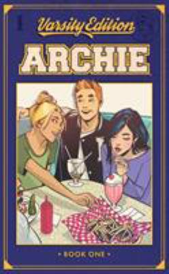 Archie Varsity Edition, Vol. 1. Volume 1 /